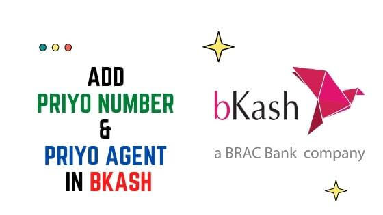 How to Add Priyo Number & Priyo Agent in Bkash