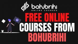 Read more about the article Free Online Courses From Bohubrihi